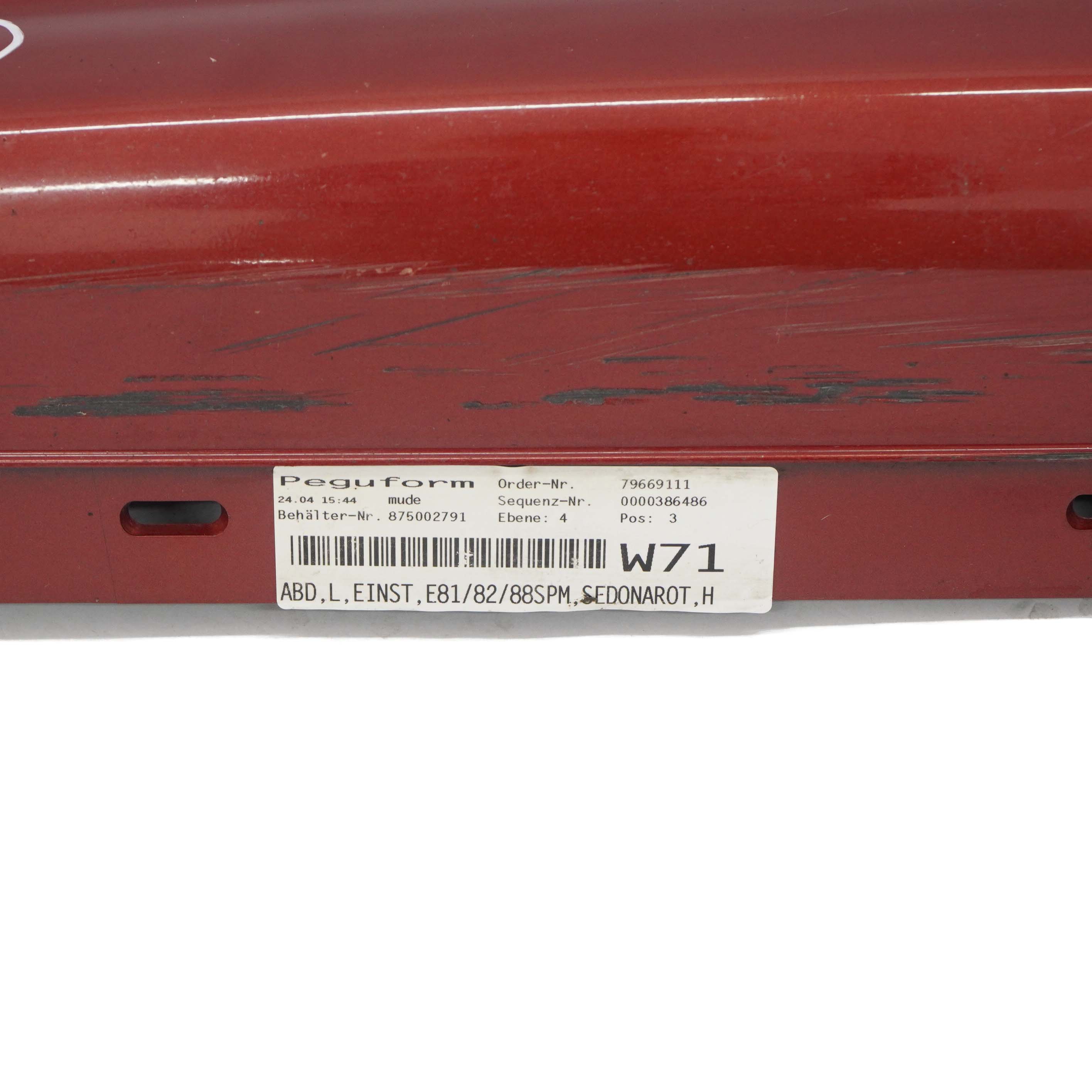 BMW E81 Side Skirt M Sport Sill Strip Trim Panel Left N/S E82 Sedonarot Red A79