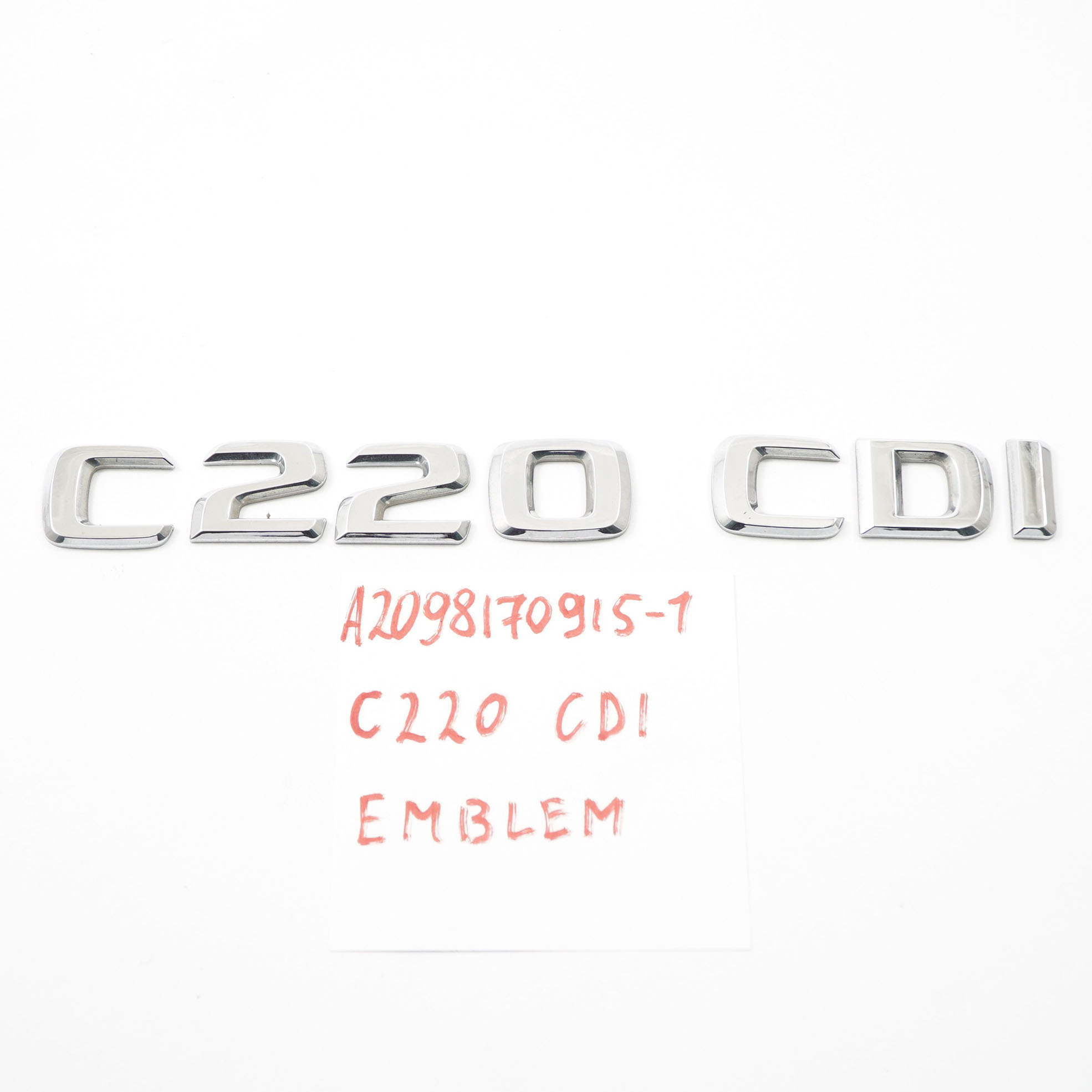 Mercedes W209 Schriftzug Emblem C220 CDI Heckklappe Aufgeklebtes Abzeichen